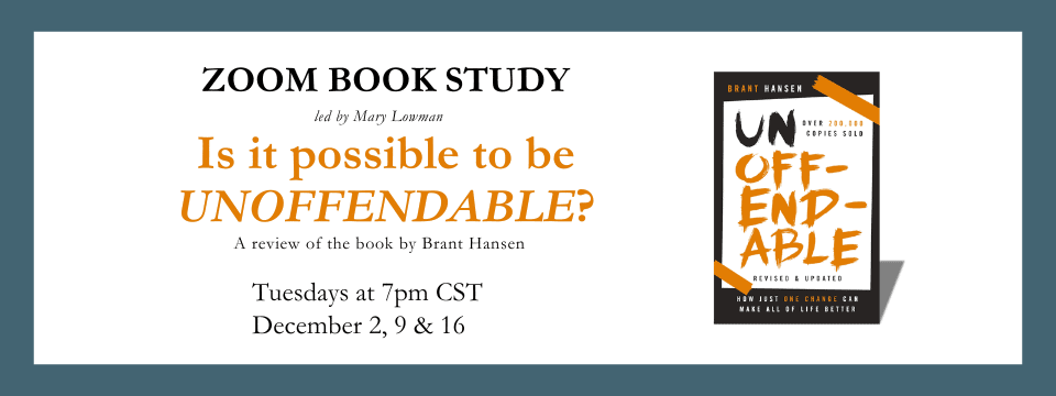 Book study – Unoffendable